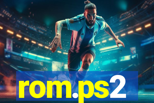 rom.ps2