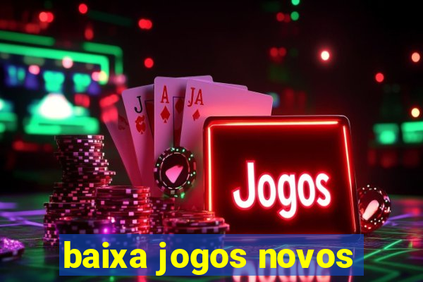 baixa jogos novos