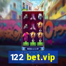 122 bet.vip