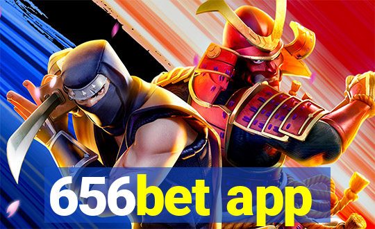 656bet app
