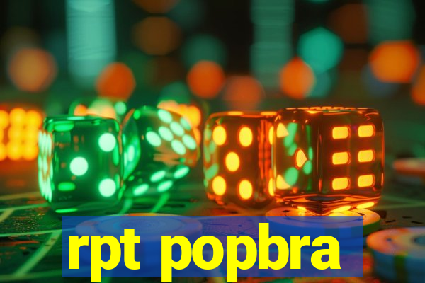rpt popbra