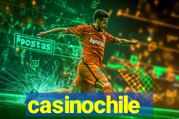 casinochile