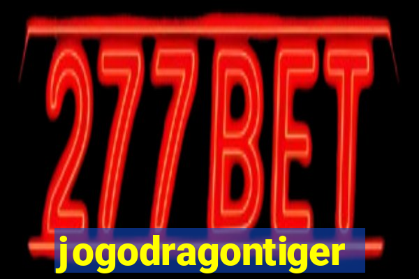 jogodragontiger