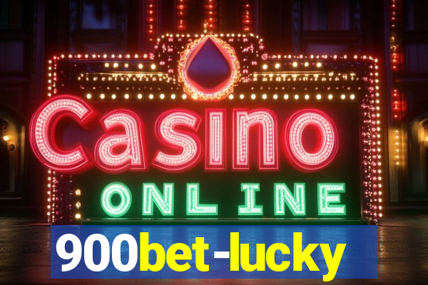 900bet-lucky