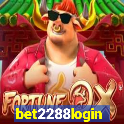 bet2288login