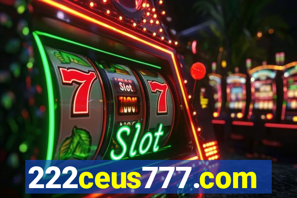 222ceus777.com