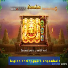 legiao estrangeira espanhola