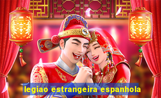 legiao estrangeira espanhola