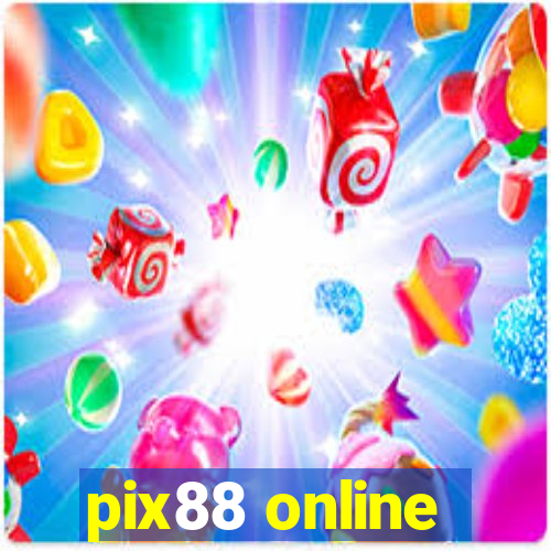 pix88 online