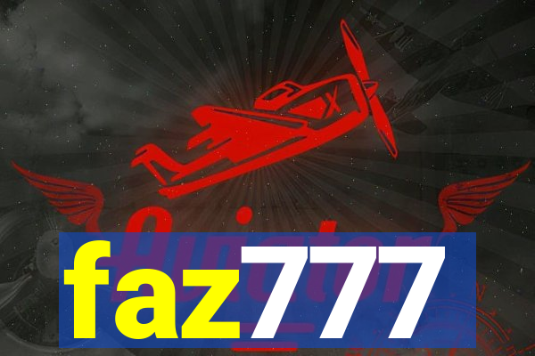 faz777