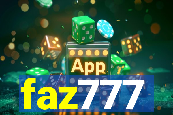 faz777