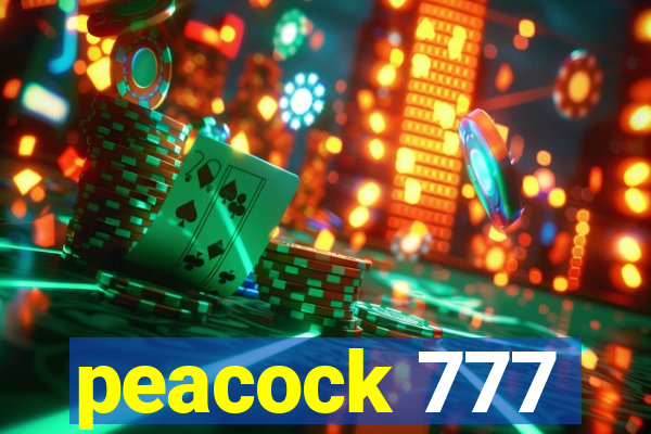 peacock 777