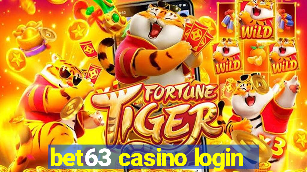 bet63 casino login