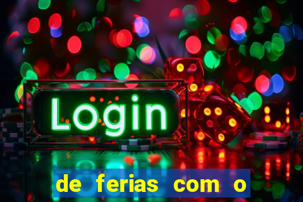 de ferias com o ex sem censura