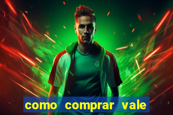 como comprar vale sorte online