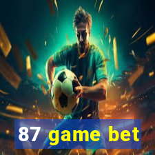 87 game bet