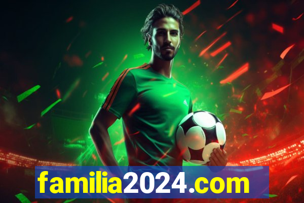 familia2024.com