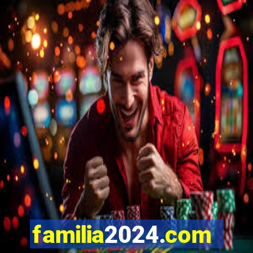 familia2024.com
