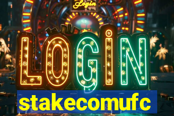 stakecomufc