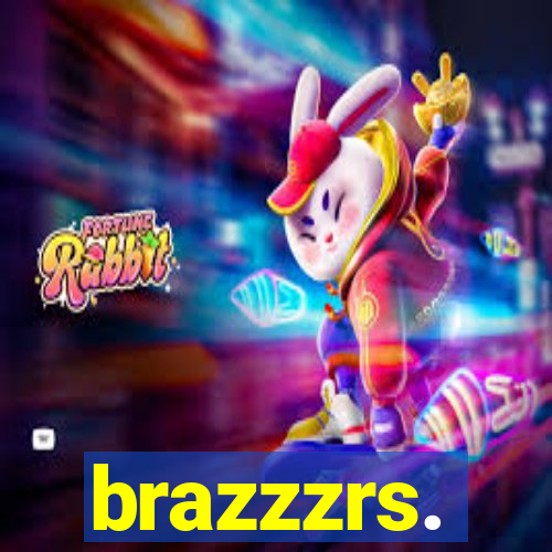 brazzzrs.