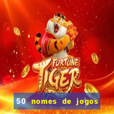 50 nomes de jogos com bola