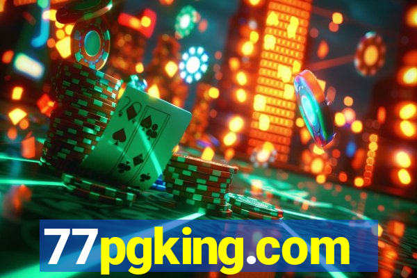 77pgking.com