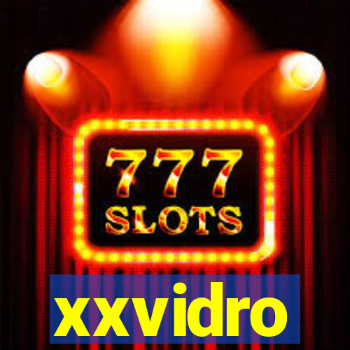 xxvidro