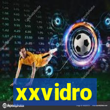 xxvidro