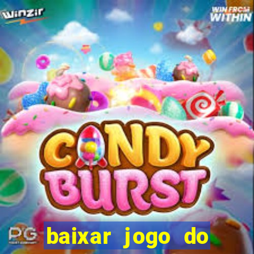 baixar jogo do tigrinho demo