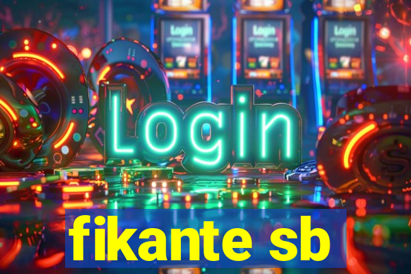fikante sb