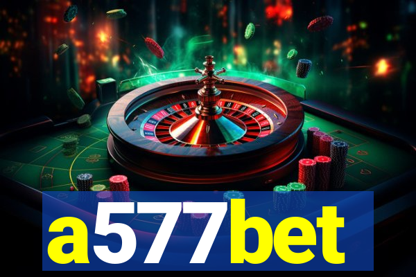 a577bet