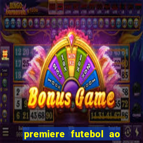 premiere futebol ao vivo hd