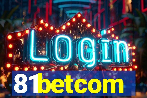 81betcom