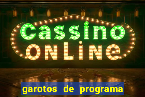 garotos de programa zona leste s茫o paulo