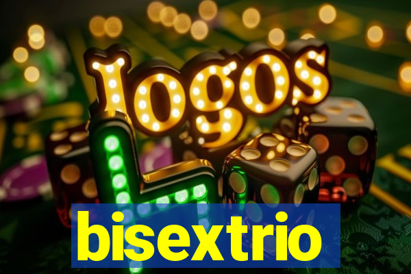 bisextrio
