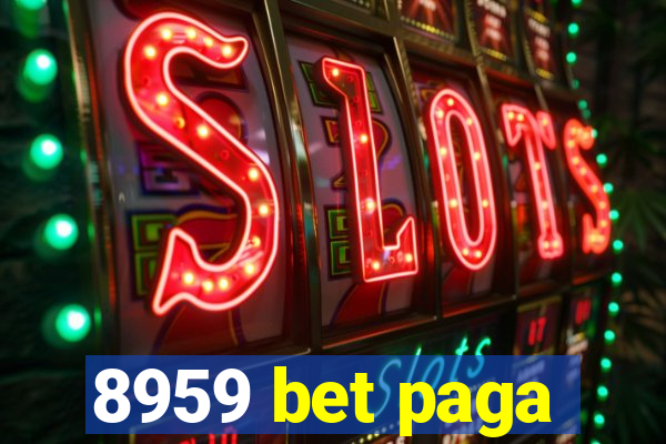 8959 bet paga