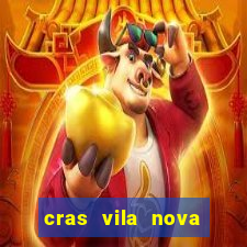 cras vila nova itapeva sp