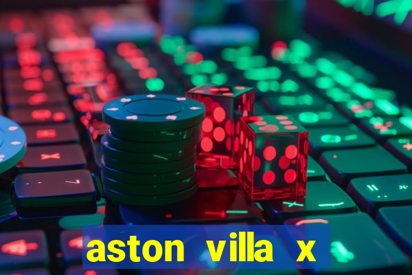 aston villa x brentford palpite