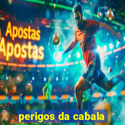 perigos da cabala