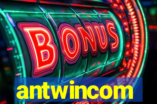 antwincom