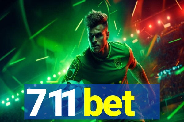 711 bet