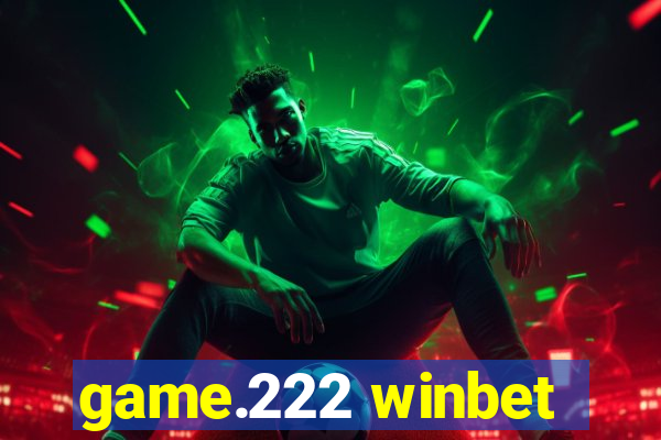 game.222 winbet
