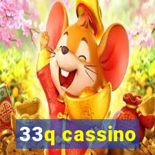 33q cassino