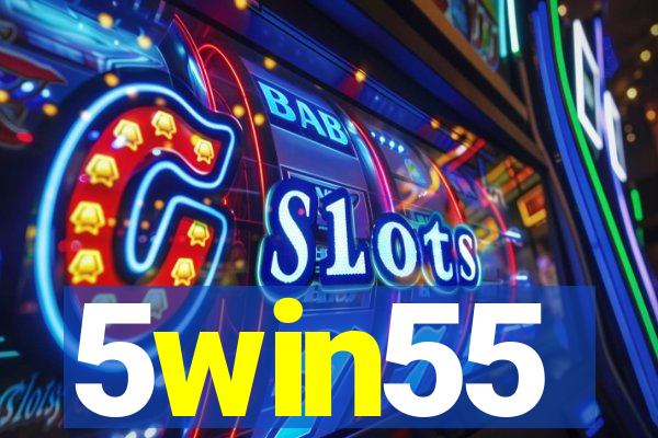 5win55