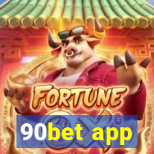 90bet app