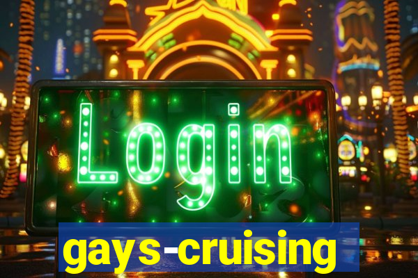 gays-cruising