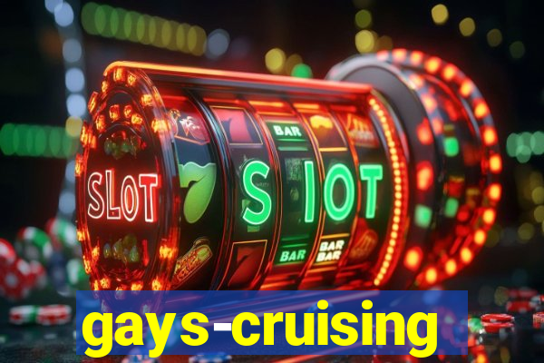gays-cruising