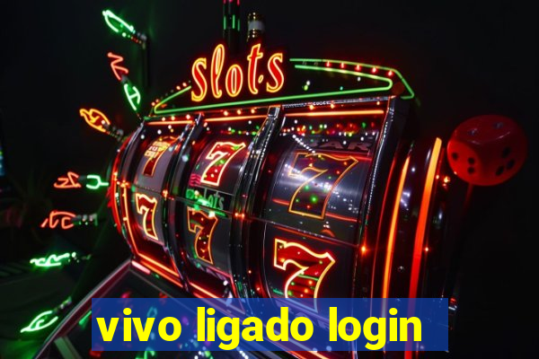vivo ligado login