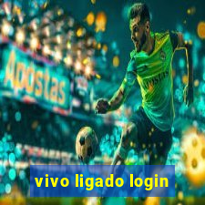 vivo ligado login