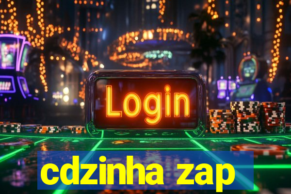 cdzinha zap